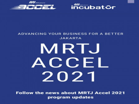 MRT Jakarta Umumkan Tujuh Startup Terpilih Ikuti Program MRTJ Accel 2021