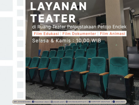 Perpustakaan Petojo Enclek Tambah Jam Tayang Layanan Teater 