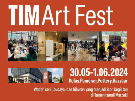 Jakpro Bakal Gelar TIM Art Fest di Akhir Mei Ini