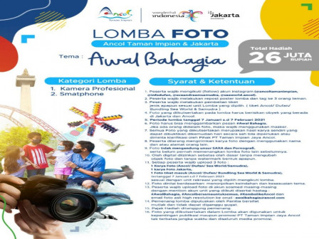 Ajak Warga Berbahagia Ancol Gelar Lomba Foto