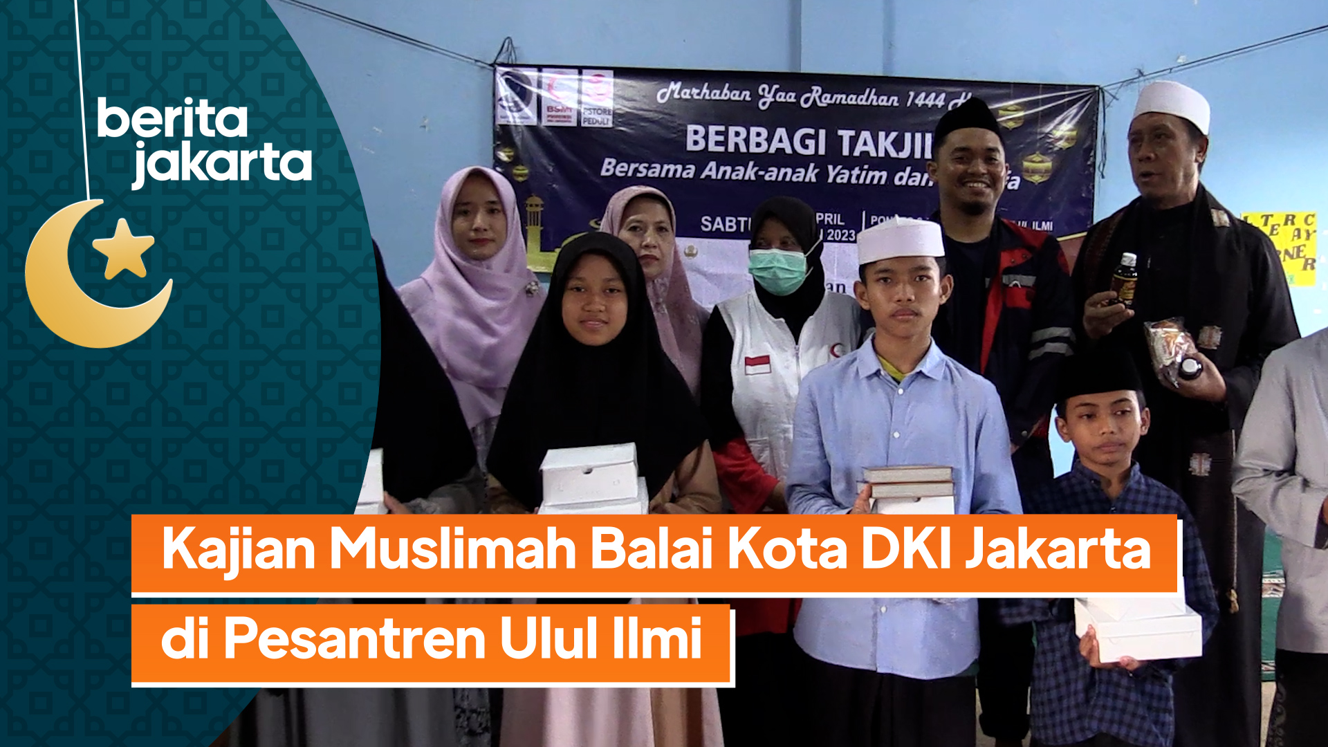 0104_Ramdhoni_Kajian Muslimah Balaikota Berbagi Takjil di Pesantren Ulul Ilmi Cipayung.mp4