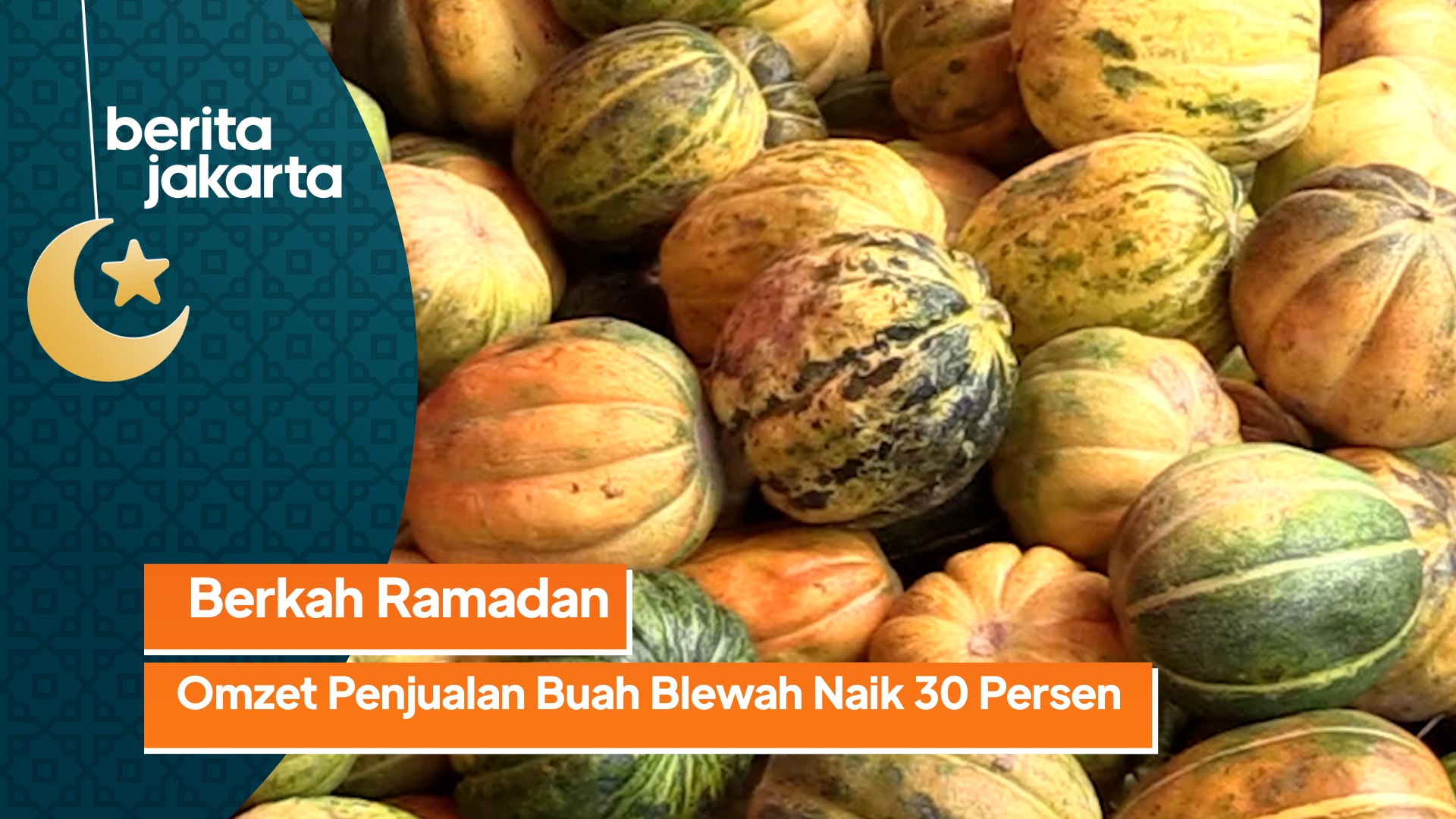 2703_Ramdhoni_Omzet Penjualan Buah Blewah Meningkat 30 Persen Sejak Awal Ramadan_1.mp4