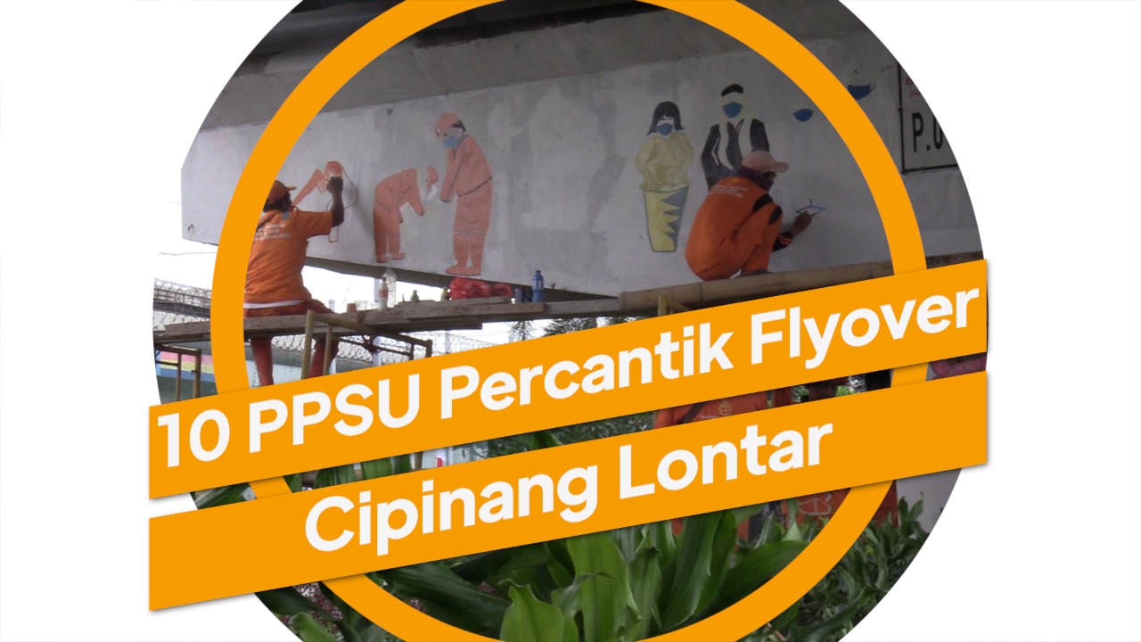 0508_ramdhoni_Kolong Fly Over Cipinang Lontar Dipercantik Mural.mp4