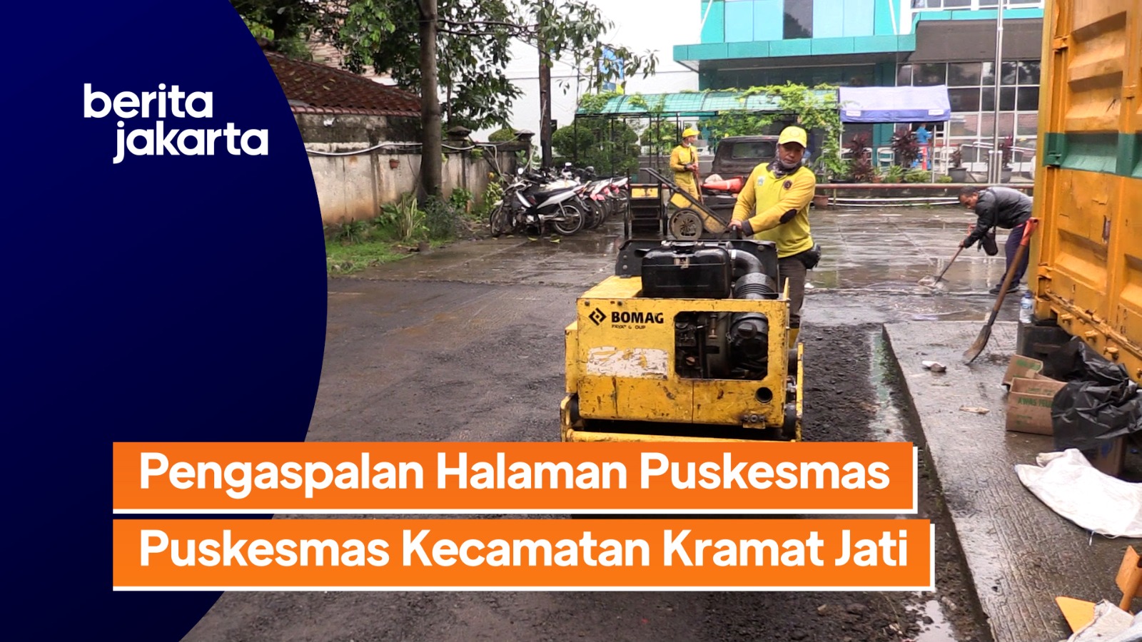 0203_Ramdhoni_Satpel Bina Marga Aspal Halaman Parkir Puskesmas Kecamatan Kramat Jati_1.mp4