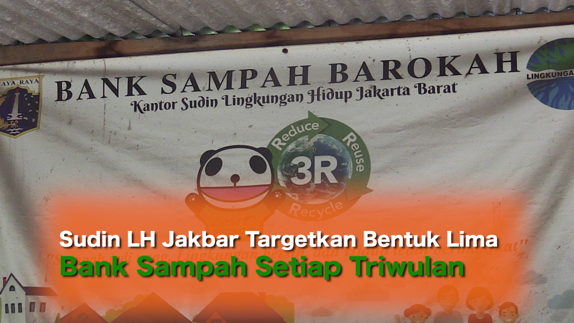 0202_aqil_Sudin LH Jakbar Targetkan Bentuk Lima Bank Sampah Setiap Triwulan.mp4