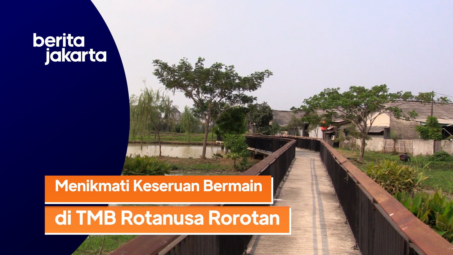 1110_Ramdhoni_Menikmati Keseruan Bermain di TMB Rotanusa Rorotan.mp4