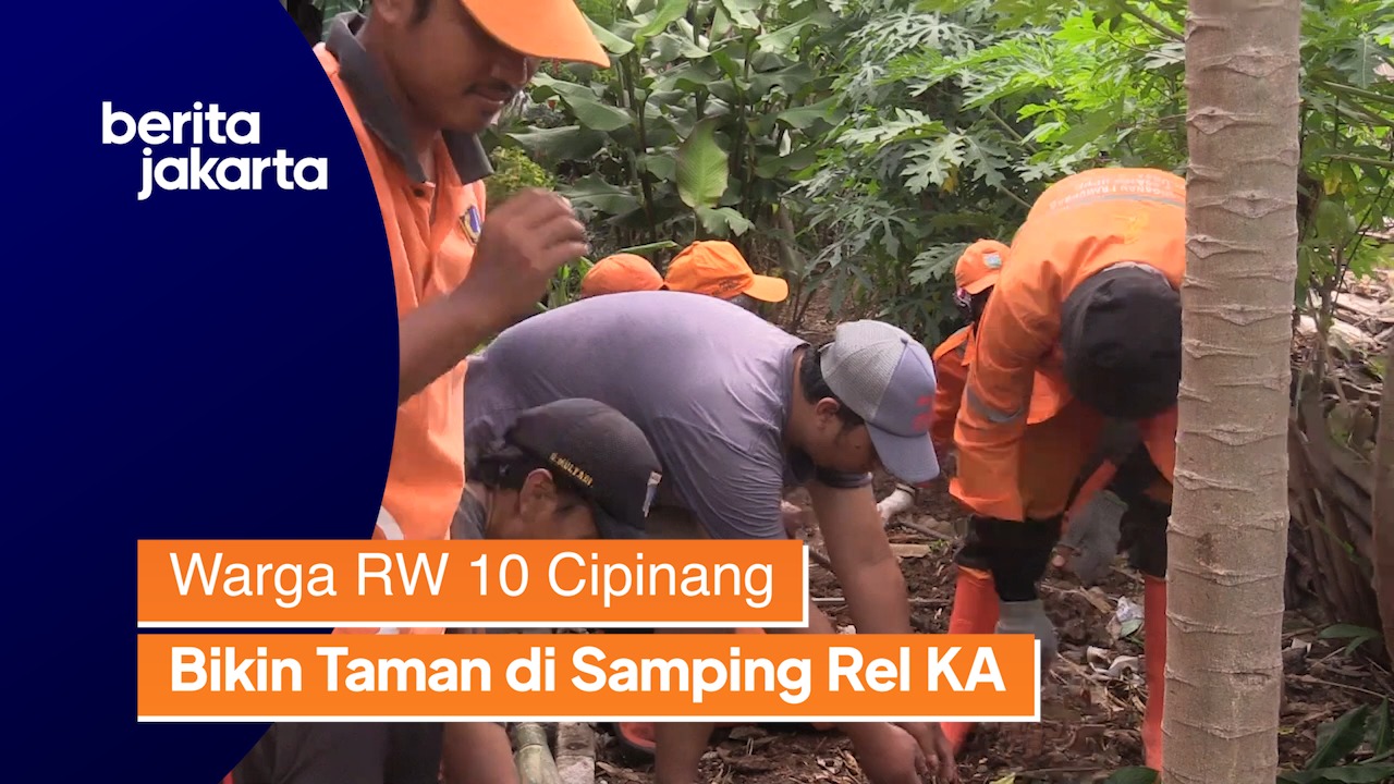 0902_ramdhoni_Warga RW 10 Cipinang Bikin Taman di Samping Rel KA.mp4