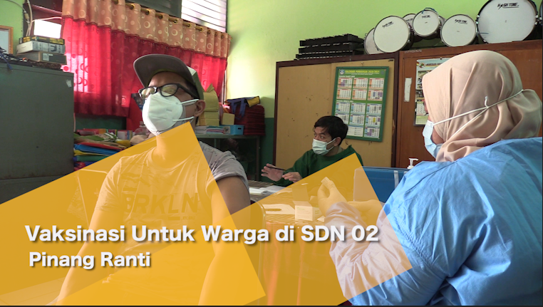 1705_DONY Vaksinasi Untuk Warga di SDN 02 Pinang Ranti.mp4