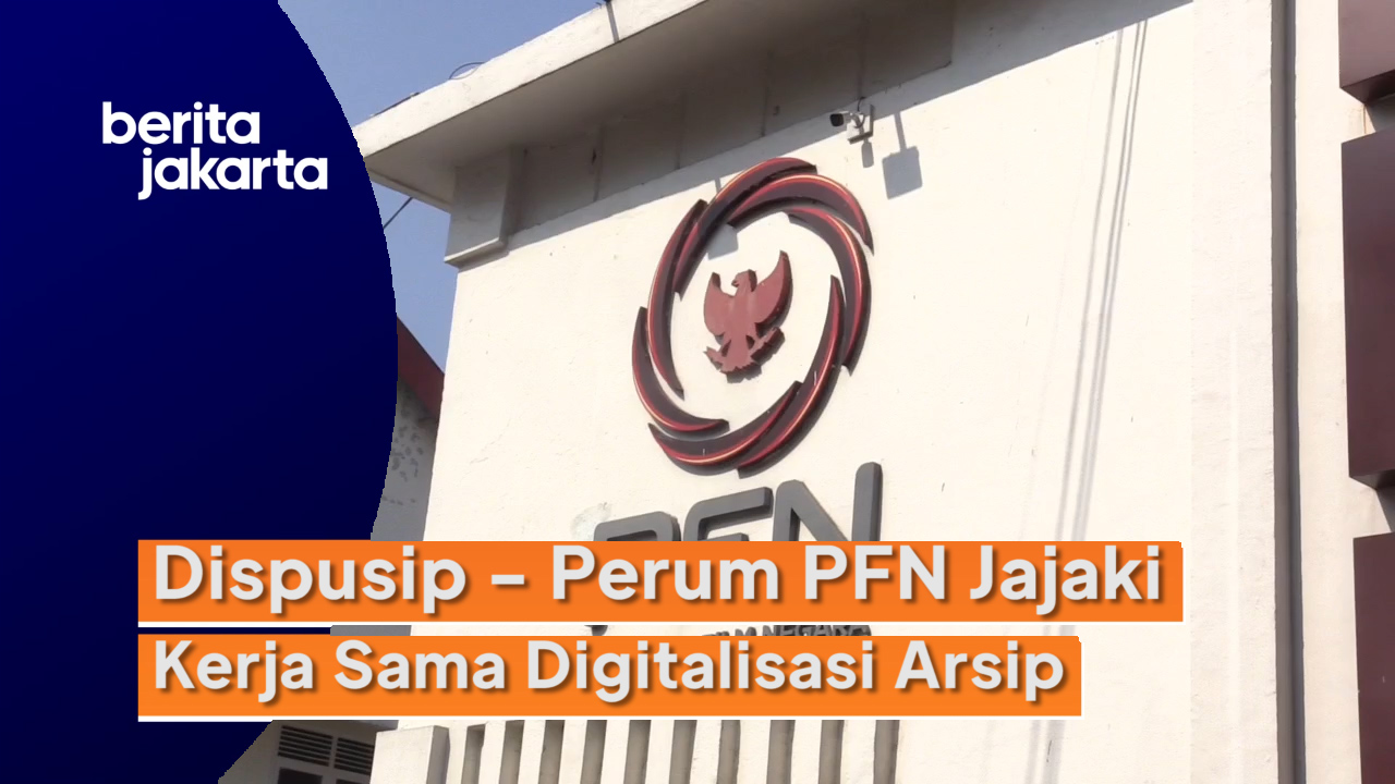 0509_Ramdhoni_Dispusip _ Perum PFN Jajaki Kerjasama Digitalisasi Arsip.mp4