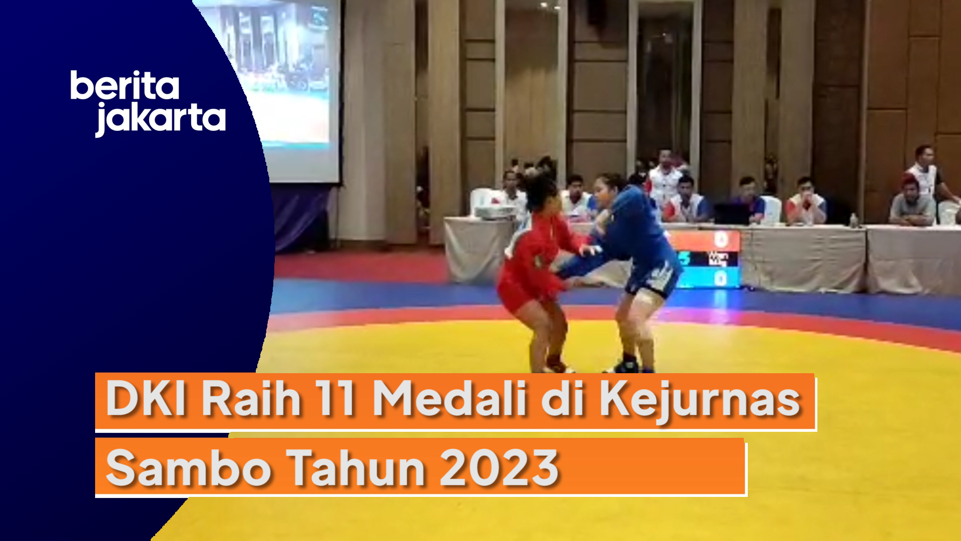 2207_aqil_DKI Raih 11 Medali di Kejurnas Sambo Tahun 2023.mp4