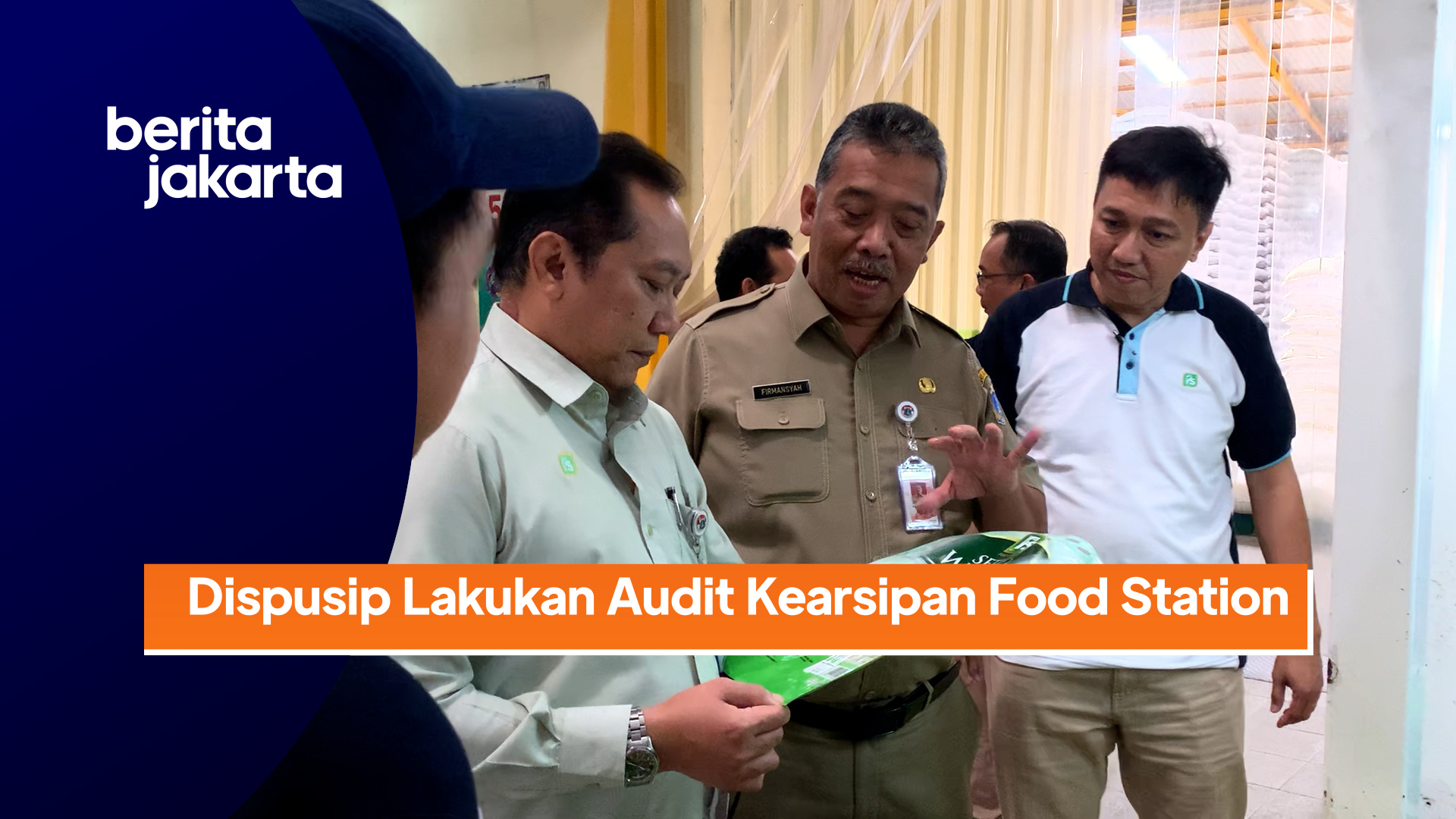 1605_ramdhoni_Dispusip DKI Lakukan Audit Kearsipan di Food Station_1.mp4