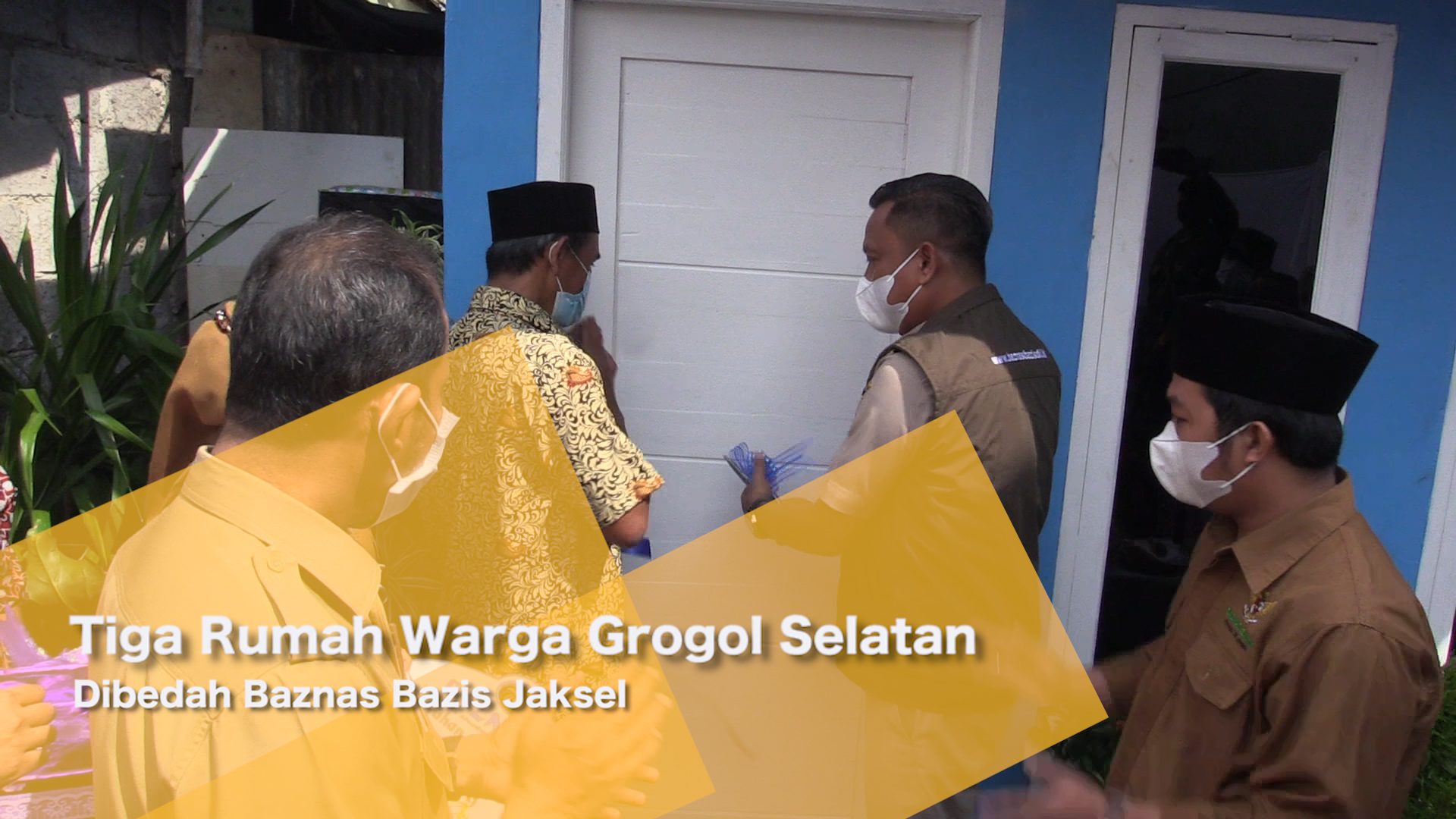 2705_aqil_Tiga Rumah Warga Grogol Selatan Dibedah Baznas Bazis Jaksel.mp4